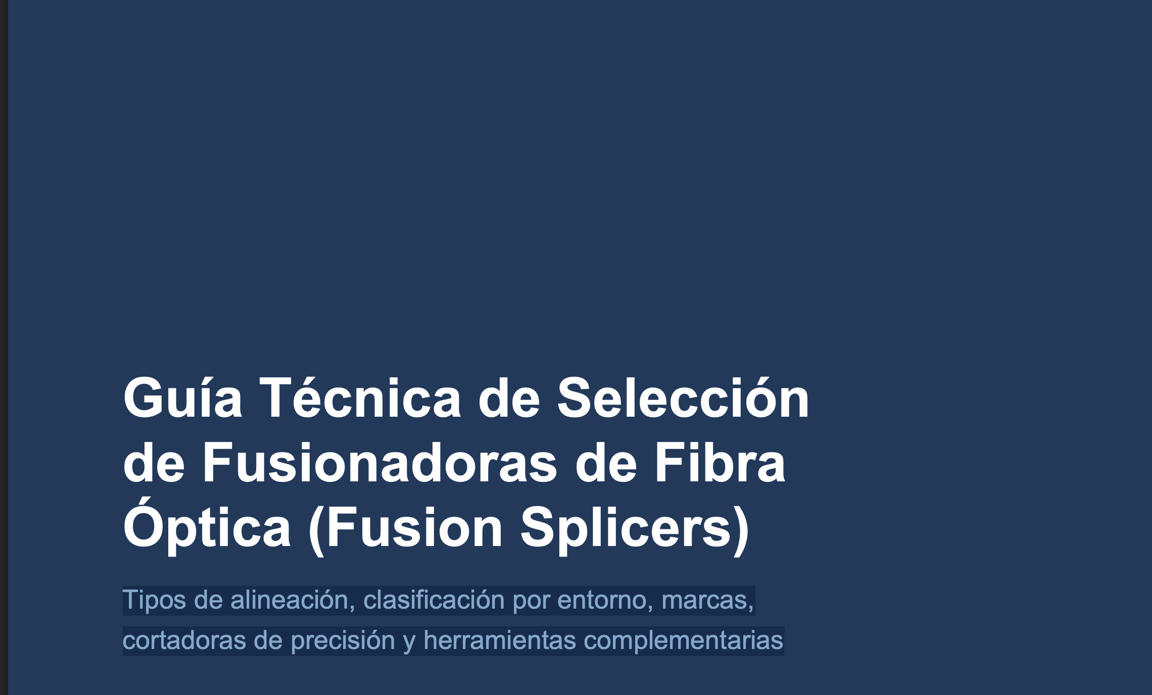 Guía Técnica Fusionadoras para F.O. (Splicers)